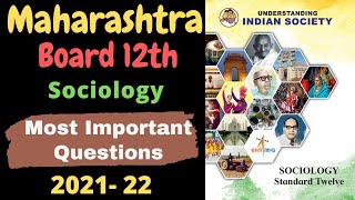 Sociology Important Questions 2022 | HSC Board Exam 2022 | Class 12th  sociology new syllabus