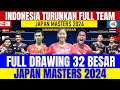 INDONESIA TURUN FULL TEAM‼️ Drawing Babak 32 Besar Kumamoto Japan Masters 2024..!!