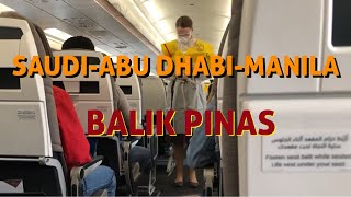 BALIK PINAS | ETIHAD CONNECTING FLIGHTS | 9 HOURS LAYOVER | WATCH TIL THE END