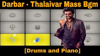 Darbar - Thalaivar Mass Bgm | Drumming and Piano Cover | Tamil Walkband Cover