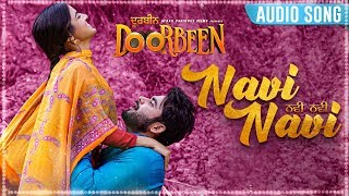 Navi Navi | Audio Song | Ninja, Wamiqa Gabbi  | Doorbeen | Latest Punjabi Song | Yellow Music