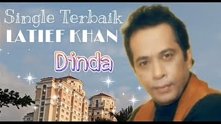 Dinda - Latief Khan