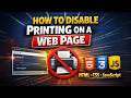How to Disable Printing on a Web Page (HTML, CSS & JavaScript)
