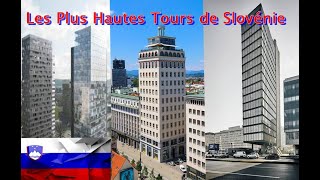 Les Plus Hautes Tours de Slovénie (The tallest buildings in Slovenia) ( Najvišje stavbe v Sloveniji)