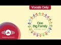 Maher Zain - One Big Family | Vocals Only (Lyrics)
