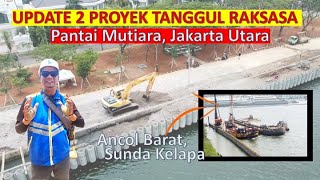 PROGRES TANGGUL RAKSASA di Pantai Mutiara: 90% II ANCOL, Sudah 450 Batang Spun Pile dari 855 Batang