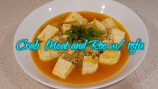 CRAB MEAT AND ROE with TOFU RECIPE/Chinese style