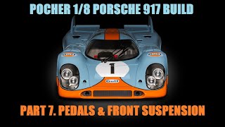 The Brand new 1/8 Porsche 917 from Pocher.. Part #7.