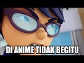 Di Anime Tidak Begitu (Part 2)