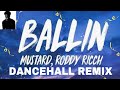 BALLING DANCEHALL REMIX