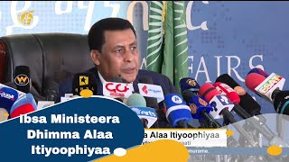 Ibsa Ministeera Dhimma Alaa Itiyoophiyaa