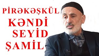 PİRƏKƏŞKÜL KƏNDİ