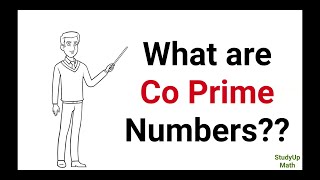 Co Prime Numbers. || Definition of Co Prime. || How to find Co Prime number.