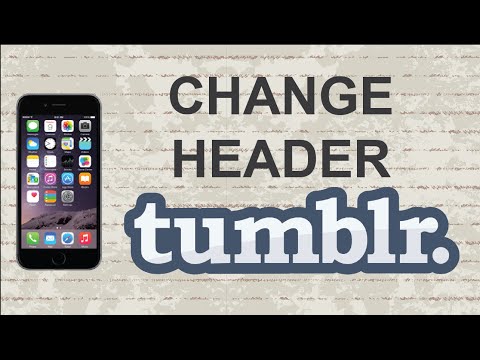 How to change header on Tumblr | Mobile App (Android / Iphone) How to change header on Tumblr | Mobile App (Android / Iphone)
