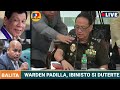 warden padilla ibinunyag ang lahat ng nalalamang lihim ni duterte