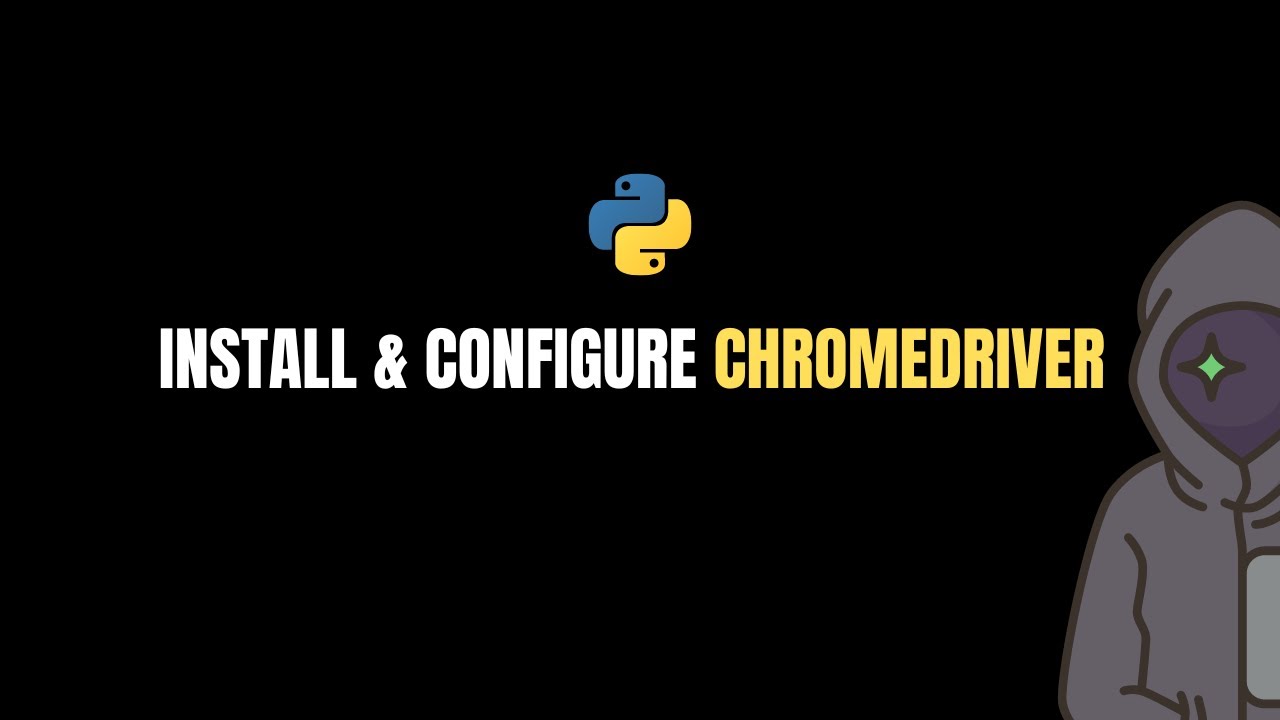 Install Configure Chromedriver With Python Selenium 2024 Youtube