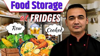 Food Storage in Fridges | Hotel Industry Knowledge | Fridge Temperature | Store Raw Meat at Fridges