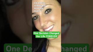 One Decision Changed Her Life Forever