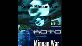 Koto - Minoan war