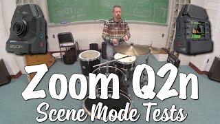 Zoom Q2n Scene Modes Testing