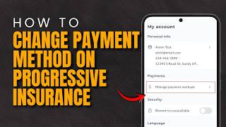 How To Change Payment Method On Progressive Insurance (2026)