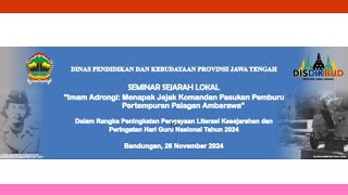 #LIVE SEMINAR SEJARAH LOKAL / PERINGATAN HARI GURU NASIONAL TAHUN 2024 / 26 NOV 2024 /