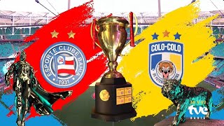 BAHIA 6X0 COLO-COLO | MELHORES MOMENTOS | #BaianãoNaTVE 2025