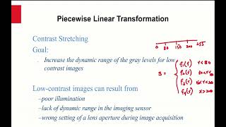 Point Operations: Contrast Enhancement with Piecewise Functions and Gray Level Slicing