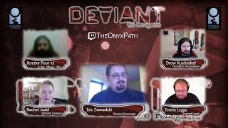 [Deviant: The Renegades] Actual Play with Eric Zawadski - Episode One