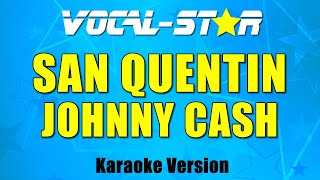 Johnny Cash - San Quentin | With Lyrics HD Vocal-Star Karaoke 4K