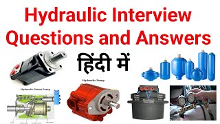 Hydraulic interview questions and answers, hydraulic interview questions and answers