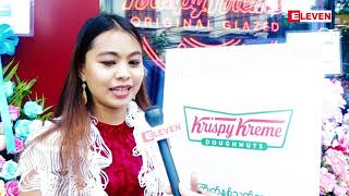 Krispy Kreme Myanmar ဆိုင္ဖြင့္ပြဲ (ရုပ္သံအစီအစဥ္)