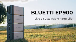 BLUETTI EP900 | Reach A Sustainable Future Far Beyond