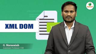 XML DOM | BY MR. G. NARASAIAH || MLRITM