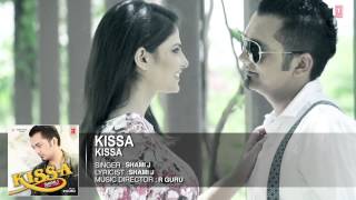 Shami J : "KISSA" Full Song (Audio) | KISSA | Hit Punjabi Song