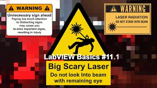 LabVIEW Basics #11.1 - Laser Turrets and Event Structures in LabVIEW (LINX) - Project Overview