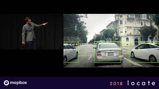 Tory Smith: Announcing Mapbox Vision SDK (Locate 18)