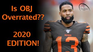 Is Odell Beckham Jr. Overrated? 2020 Edition