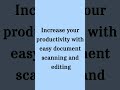 Easily manage documents with camera scanner