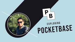 Exploring PocketBase - Portable backend for your next side hustle