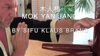 木人樁, Mok Yan Jang, Wooden Dummy by Sifu Klaus Brand.