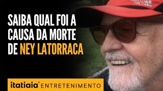 DIRETOR E ATOR NEY LATORRACA MORRE AOS 80 ANOS, ENTENDA A CAUSA DA MORTE