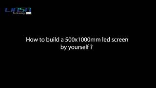 How to build a LINSN led display screen by yourself?