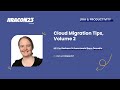 Cloud Migration Tips, Volume 2 | JiraCon23