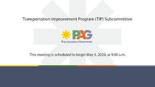 Transportation Improvement Program (TIP) Subcommittee Meeting - May 5, 2026, 9:00 a.m.