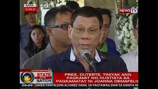 SONA: PDU30, tiniyak ang pagkamit ng hustisya sa pagkamatay ni Joanna Demafelis