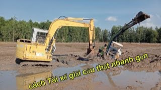 máy xúc mắt lầy cách Tài xế giải cứu thật đỉnh