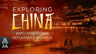 Exploring China’s Waters with Starboard SUP Inflatable Boards