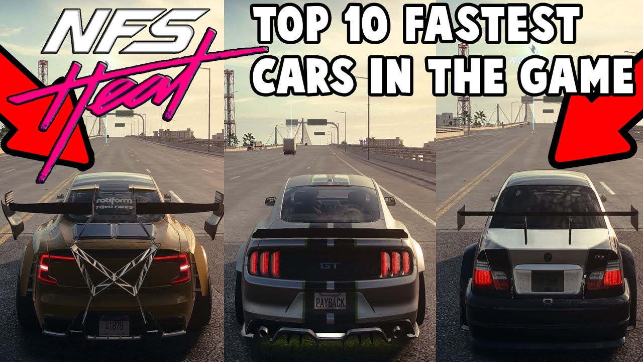 Top 10 FASTEST CARS - NEED FOR SPEED HEAT - YouTube