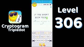 Cryptogram Tripledot Level 306 Answer | SolutionGuruji